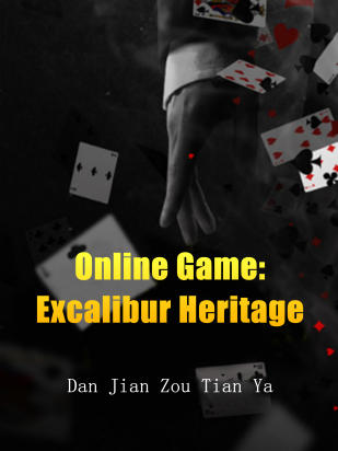 Online Game: Excalibur Heritage